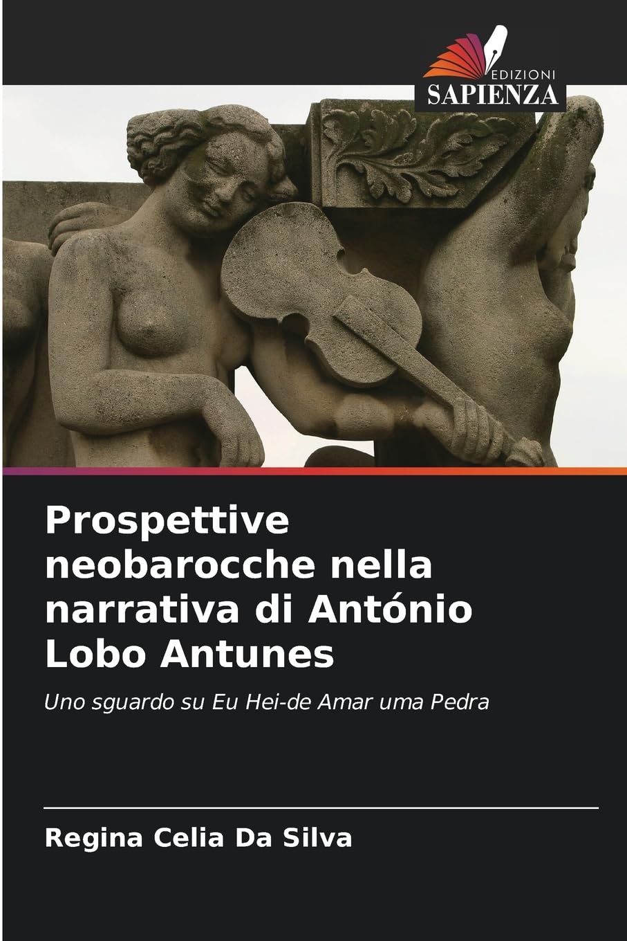 Prospettive neobarocche nella narrativa di António Lobo Antunes Books