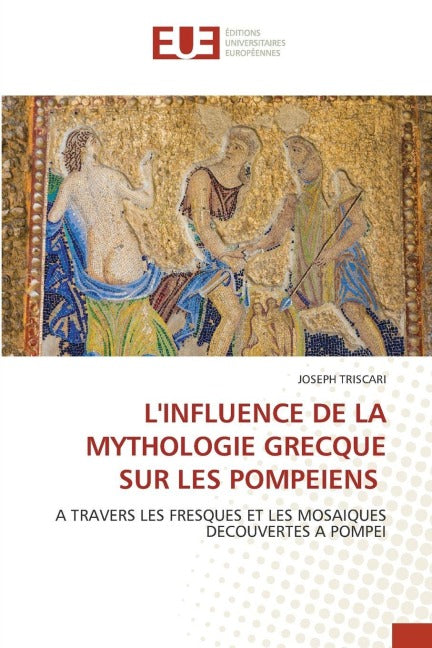 L'INFLUENCE DE LA MYTHOLOGIE GRECQUE SUR LES POMPEIENS Film, Art & Culture