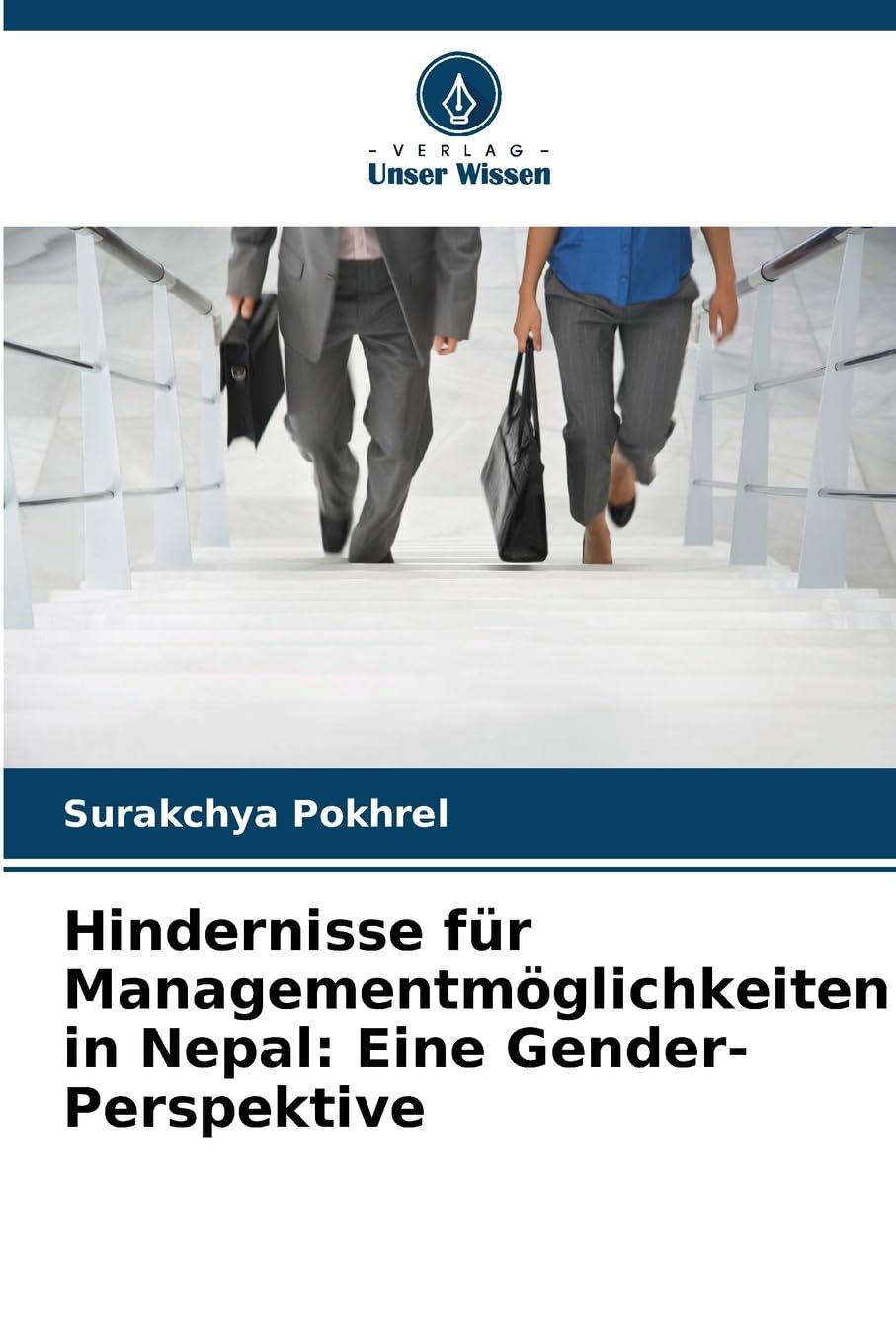 Hindernisse für Managementmöglichkeiten in Nepal: Eine Gender-Perspektive Law