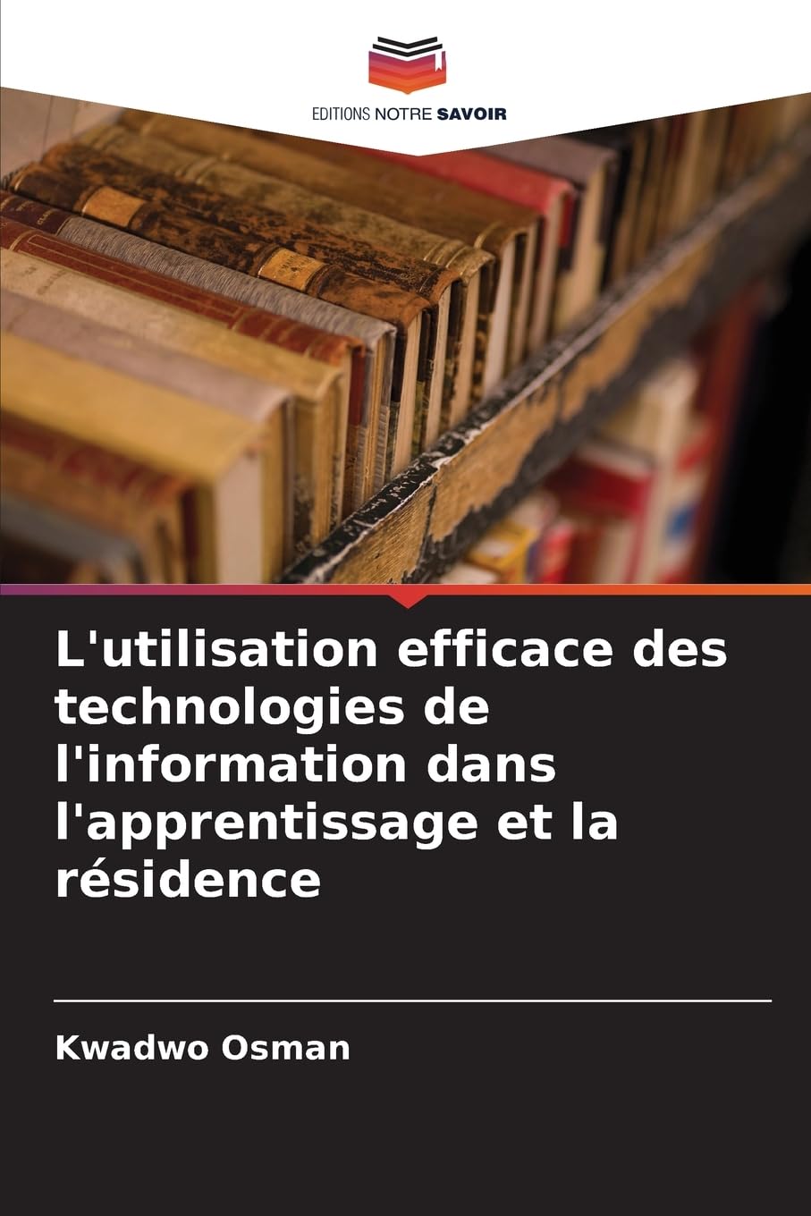 L'utilisation efficace des technologies de l'information dans l'apprentissage et la résidence Business, Finance & Career