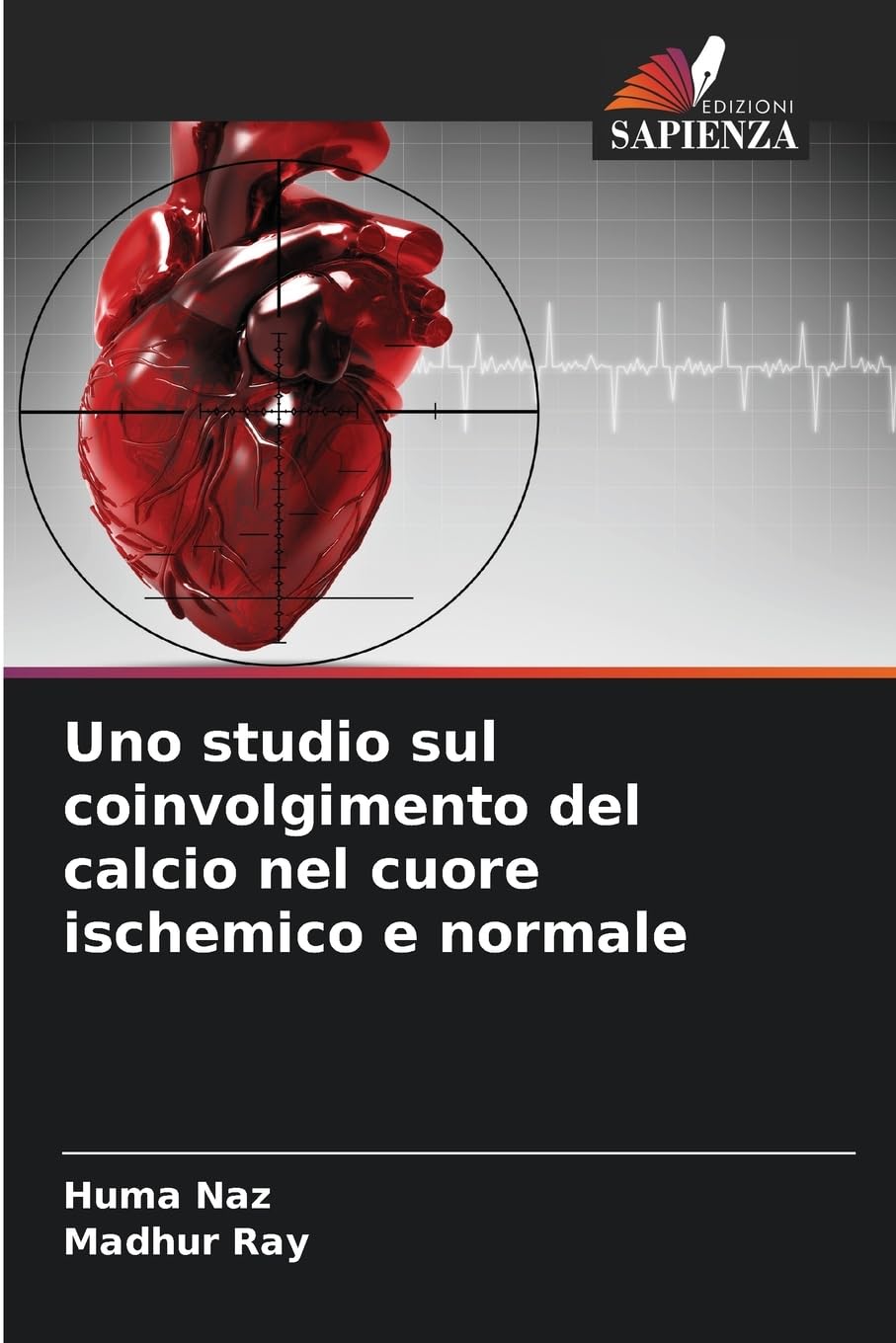 Uno studio sul coinvolgimento del calcio nel cuore ischemico e normale Law