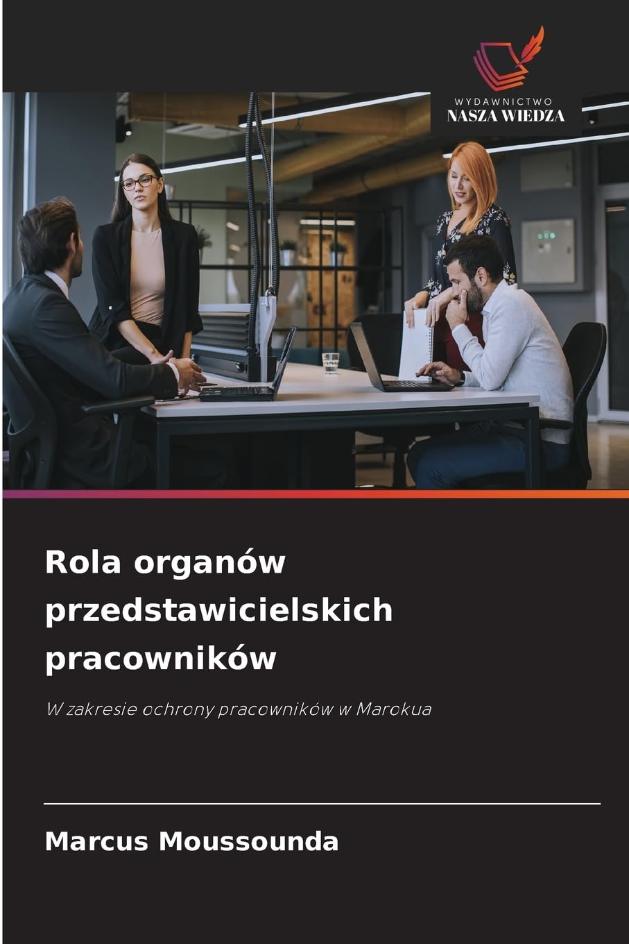 Rola organów przedstawicielskich pracowników Law