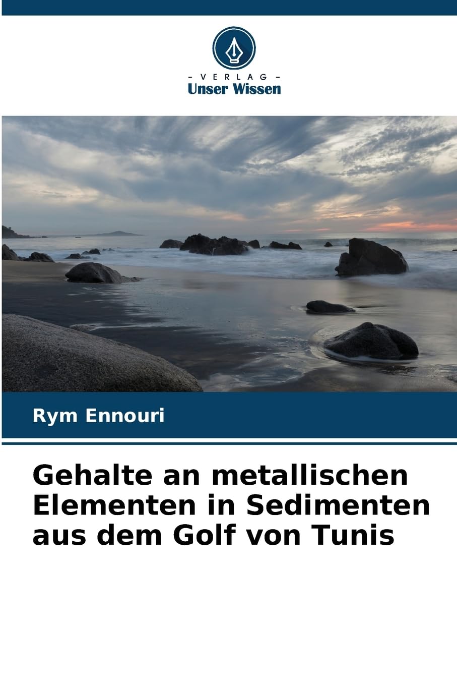 Gehalte an metallischen Elementen in Sedimenten aus dem Golf von Tunis Natural Sciences
