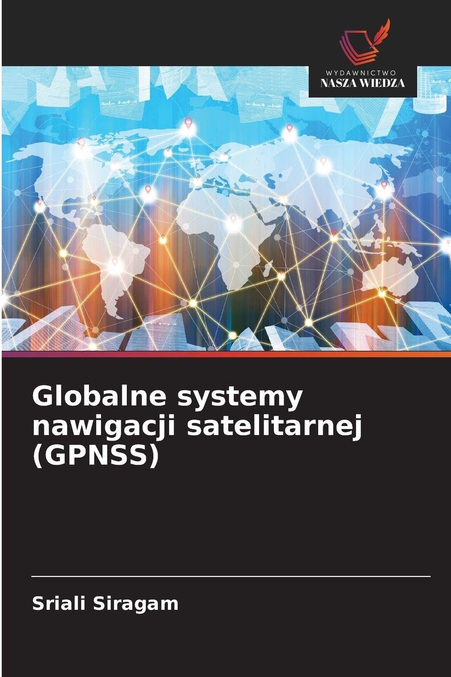 Globalne systemy nawigacji satelitarnej (GPNSS) Business & Technology