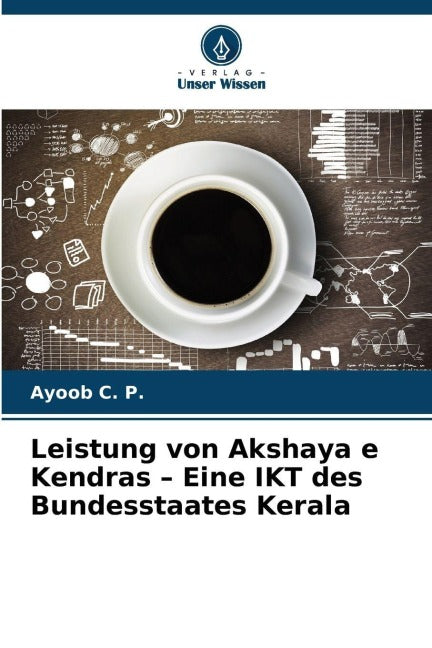 Leistung von Akshaya e Kendras - Eine IKT des Bundesstaates Kerala Mathematics