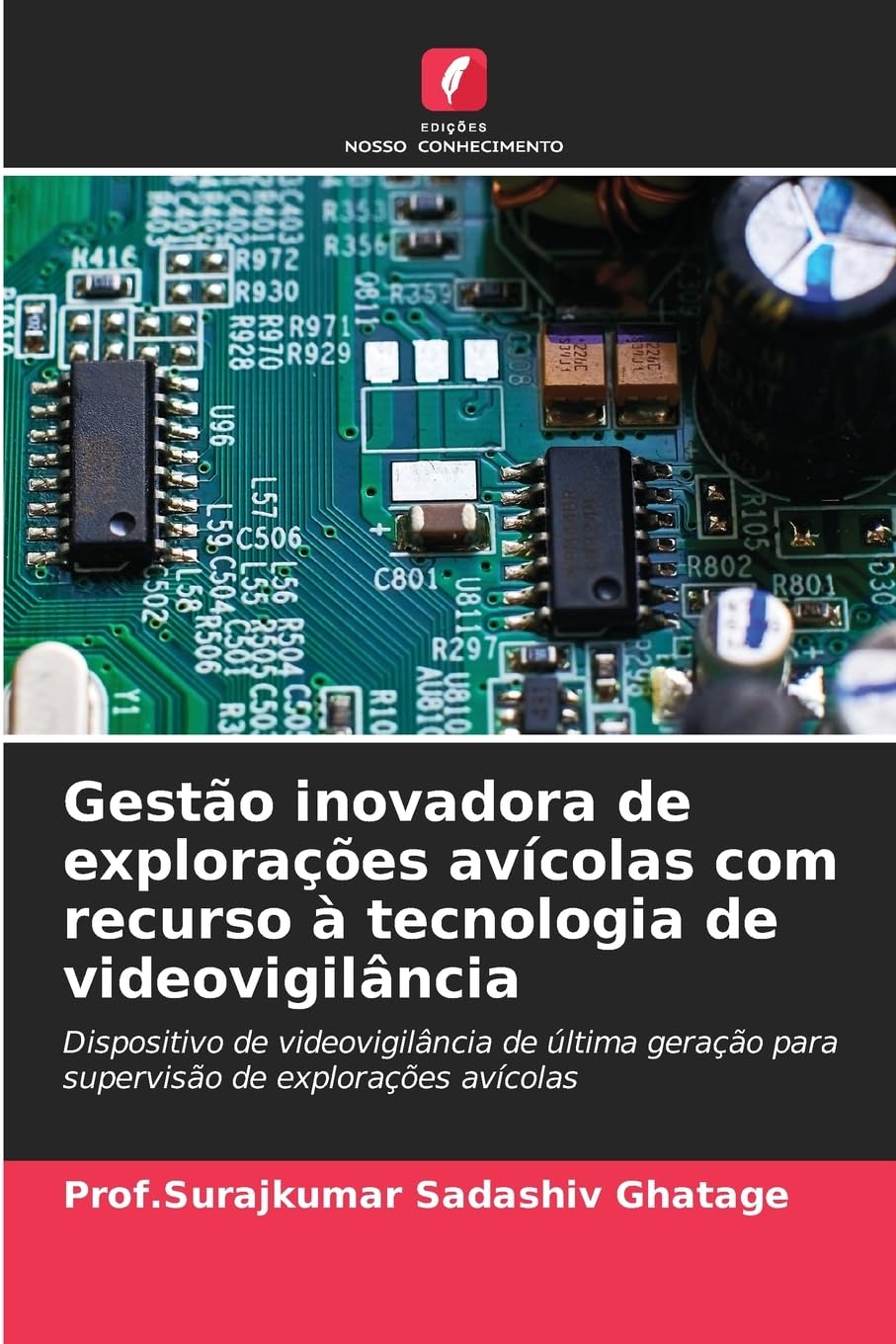 Gestão inovadora de explorações avícolas com recurso à tecnologia de videovigilância Law