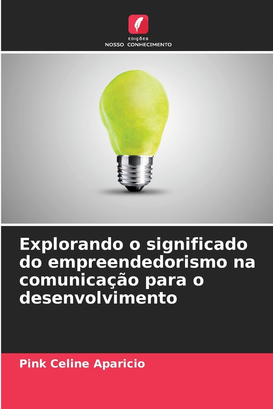 Explorando o significado do empreendedorismo na comunicação para o desenvolvimento Law
