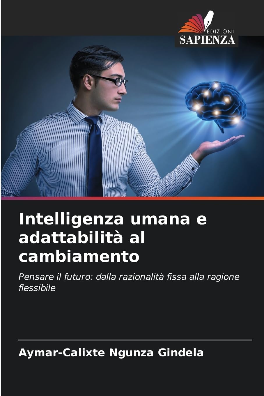 Intelligenza umana e adattabilità al cambiamento Philosophy