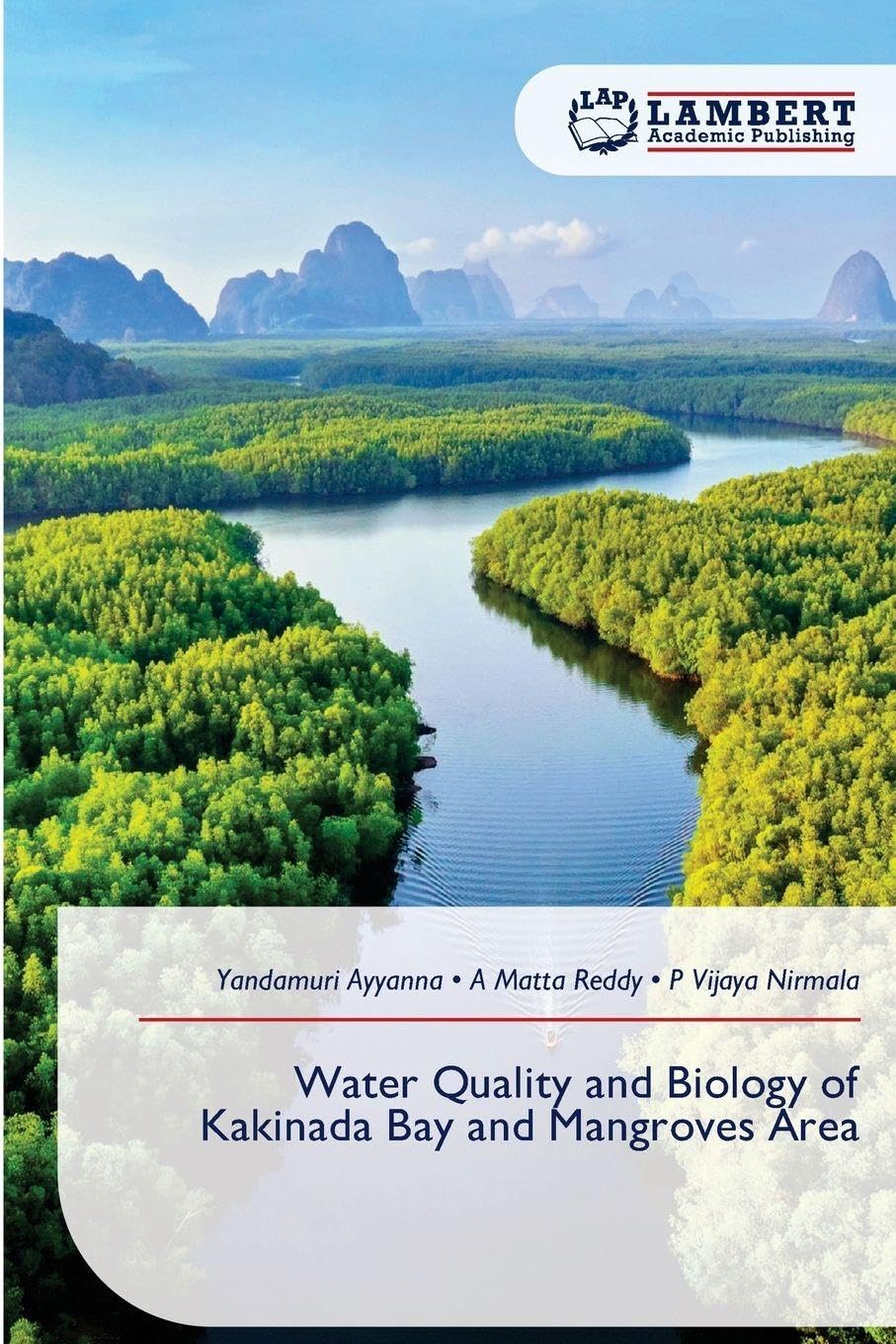 Water Quality and Biology of Kakinada Bay and Mangroves Area Natural Sciences