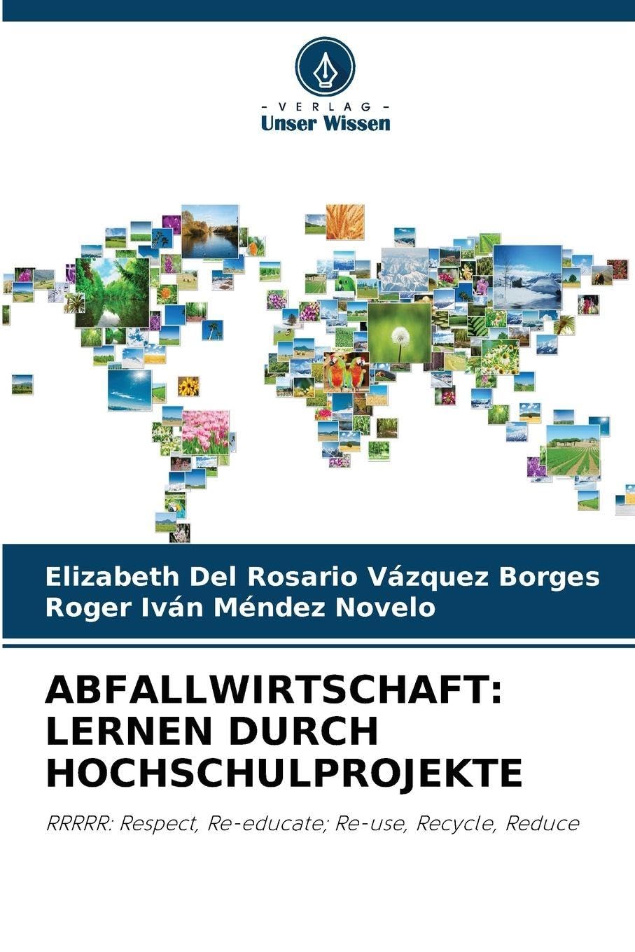 ABFALLWIRTSCHAFT: LERNEN DURCH HOCHSCHULPROJEKTE Education & Training