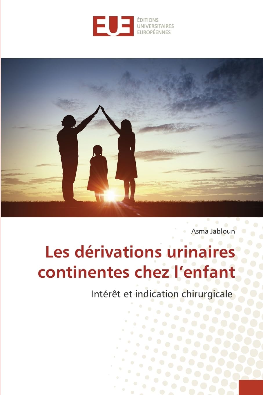 Les dérivations urinaires continentes chez l'enfant Medicine