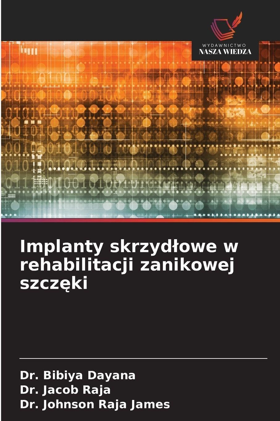 Implanty skrzyd¿owe w rehabilitacji zanikowej szcz¿ki Medicine