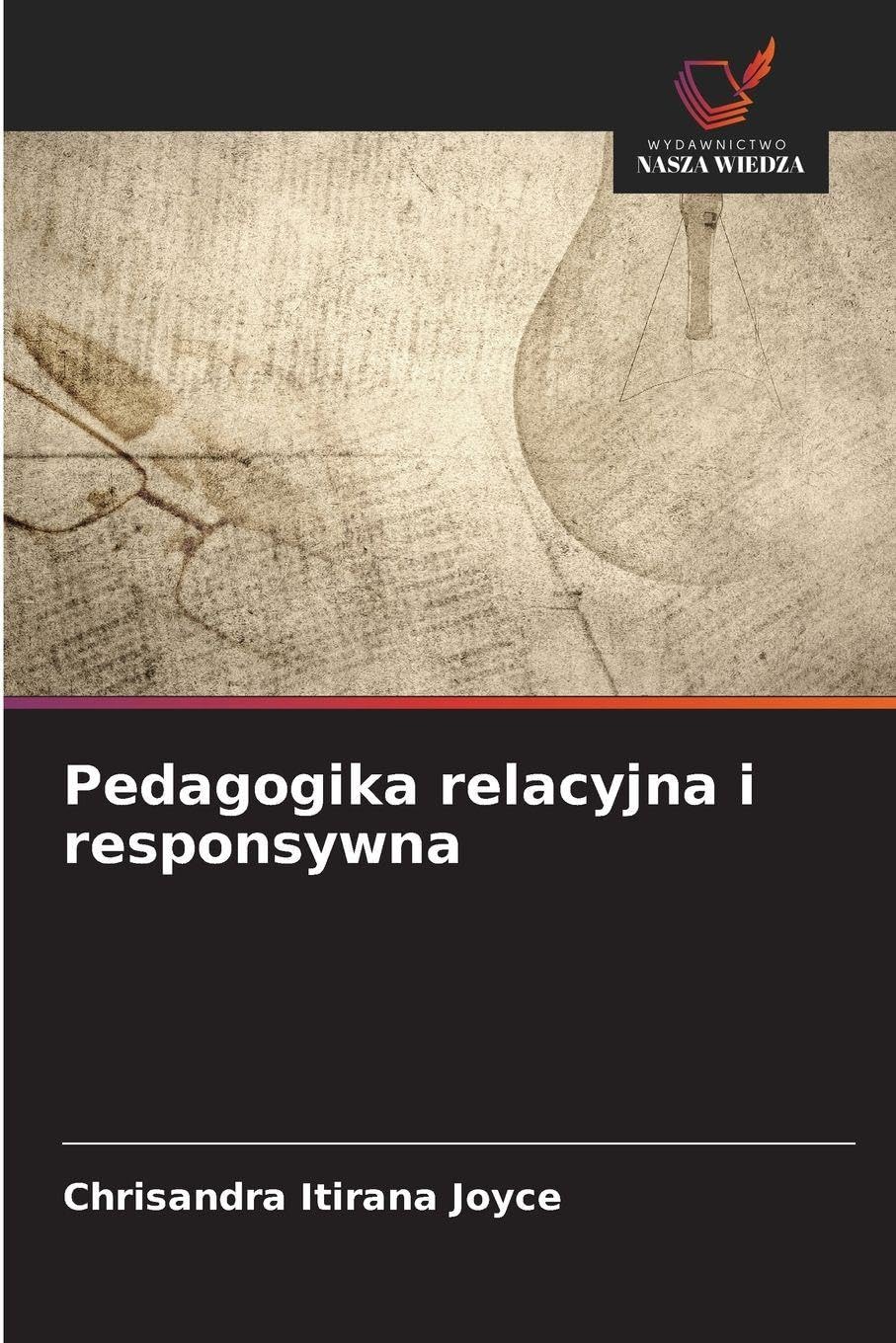Pedagogika relacyjna i responsywna Books