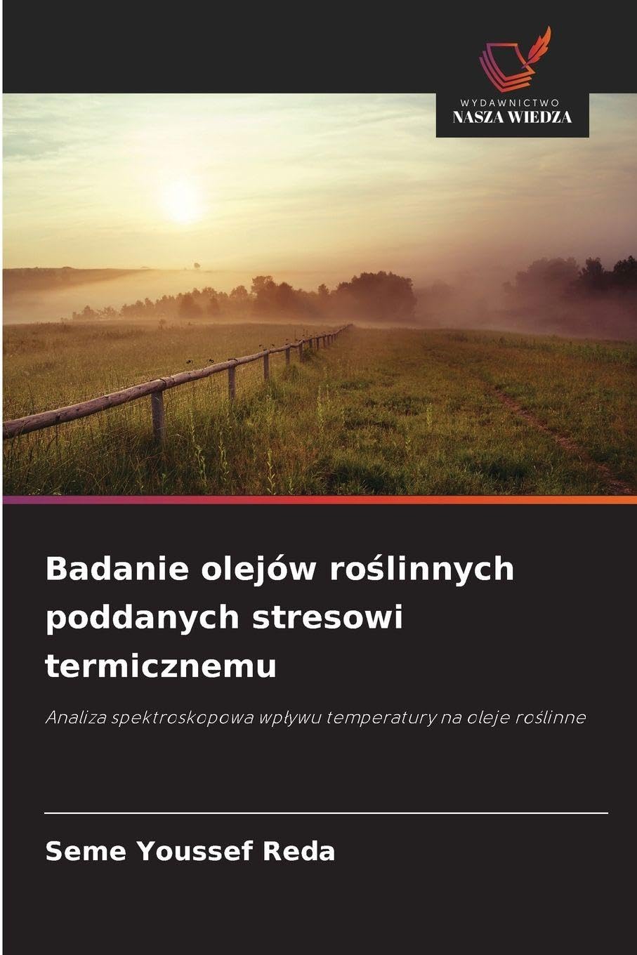 Badanie olejów ro¿linnych poddanych stresowi termicznemu Business & Technology