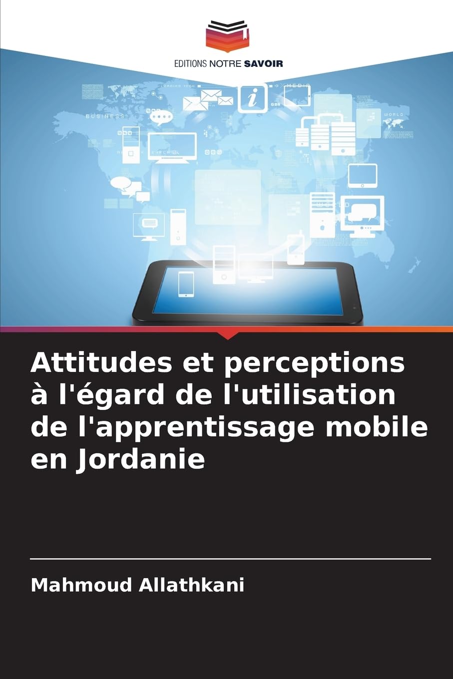Attitudes et perceptions à l'égard de l'utilisation de l'apprentissage mobile en Jordanie Computer Science