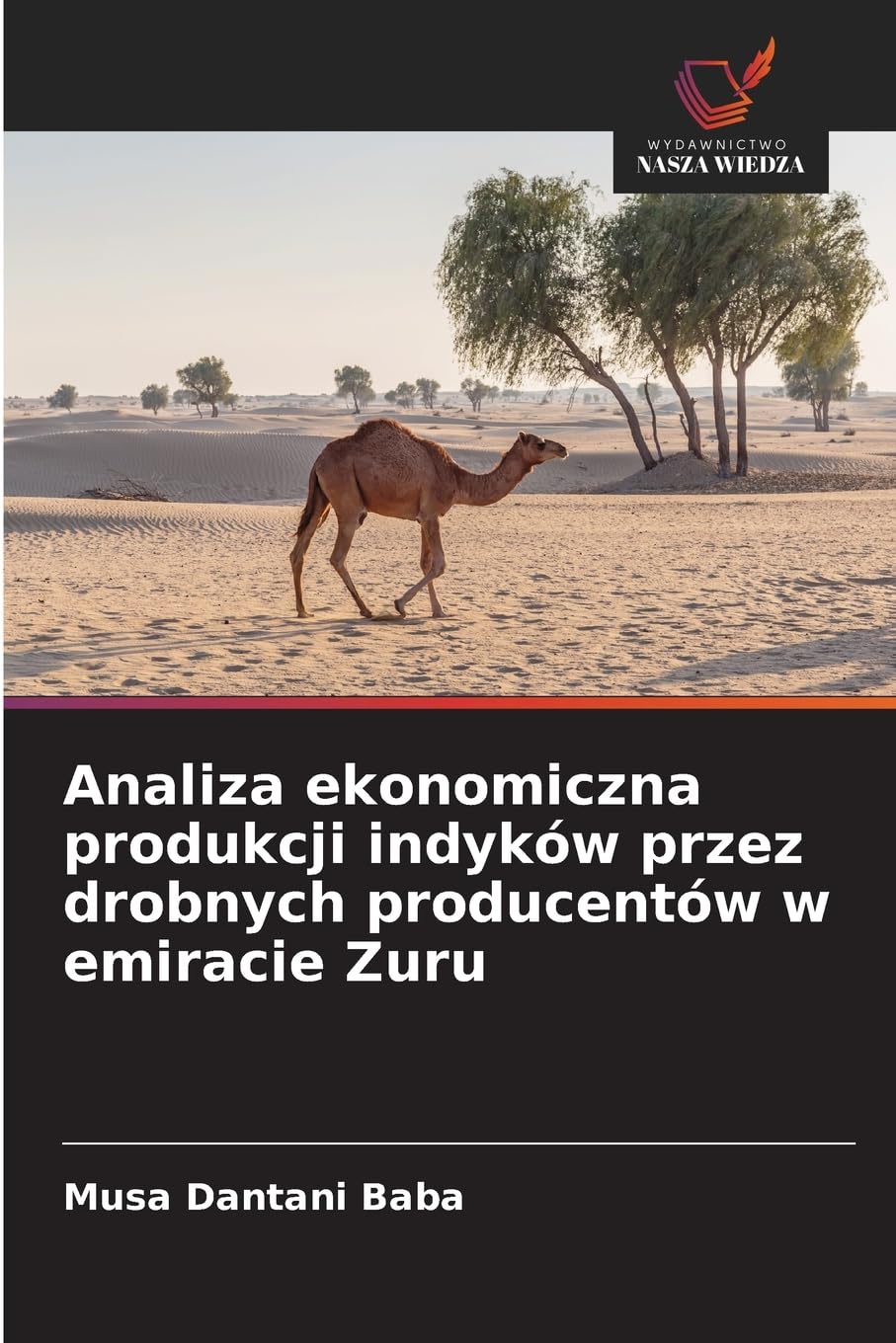 Analiza ekonomiczna produkcji indyków przez drobnych producentów w emiracie Zuru Natural Sciences