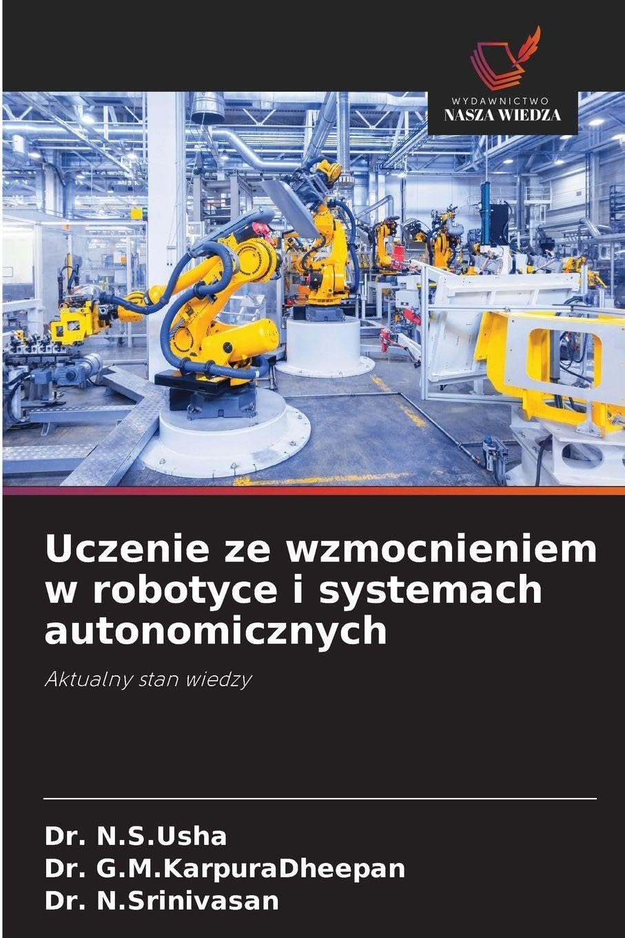 Uczenie ze wzmocnieniem w robotyce i systemach autonomicznych Computer Science