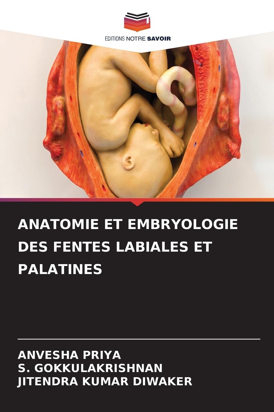 ANATOMIE ET EMBRYOLOGIE DES FENTES LABIALES ET PALATINES Medicine
