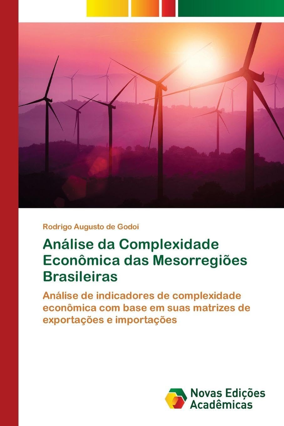 Análise da Complexidade Econômica das Mesorregiões Brasileiras Law
