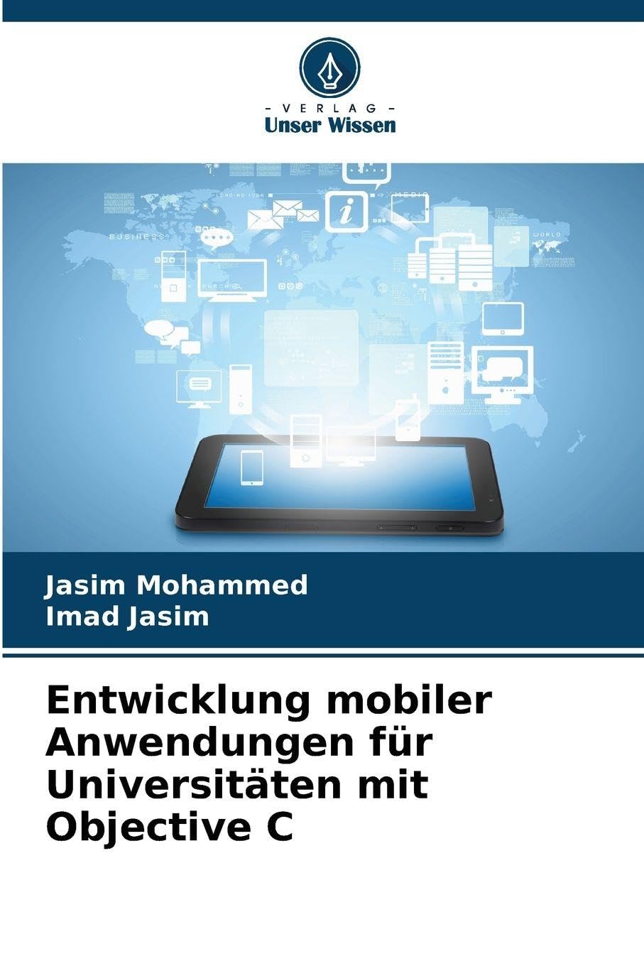 Entwicklung mobiler Anwendungen für Universitäten mit Objective C Computer Science
