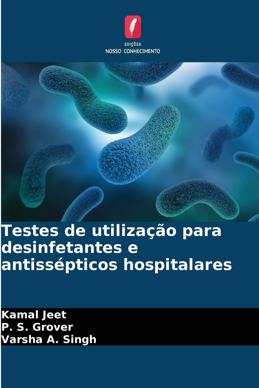 Testes de utilização para desinfetantes e antissépticos hospitalares Natural Sciences