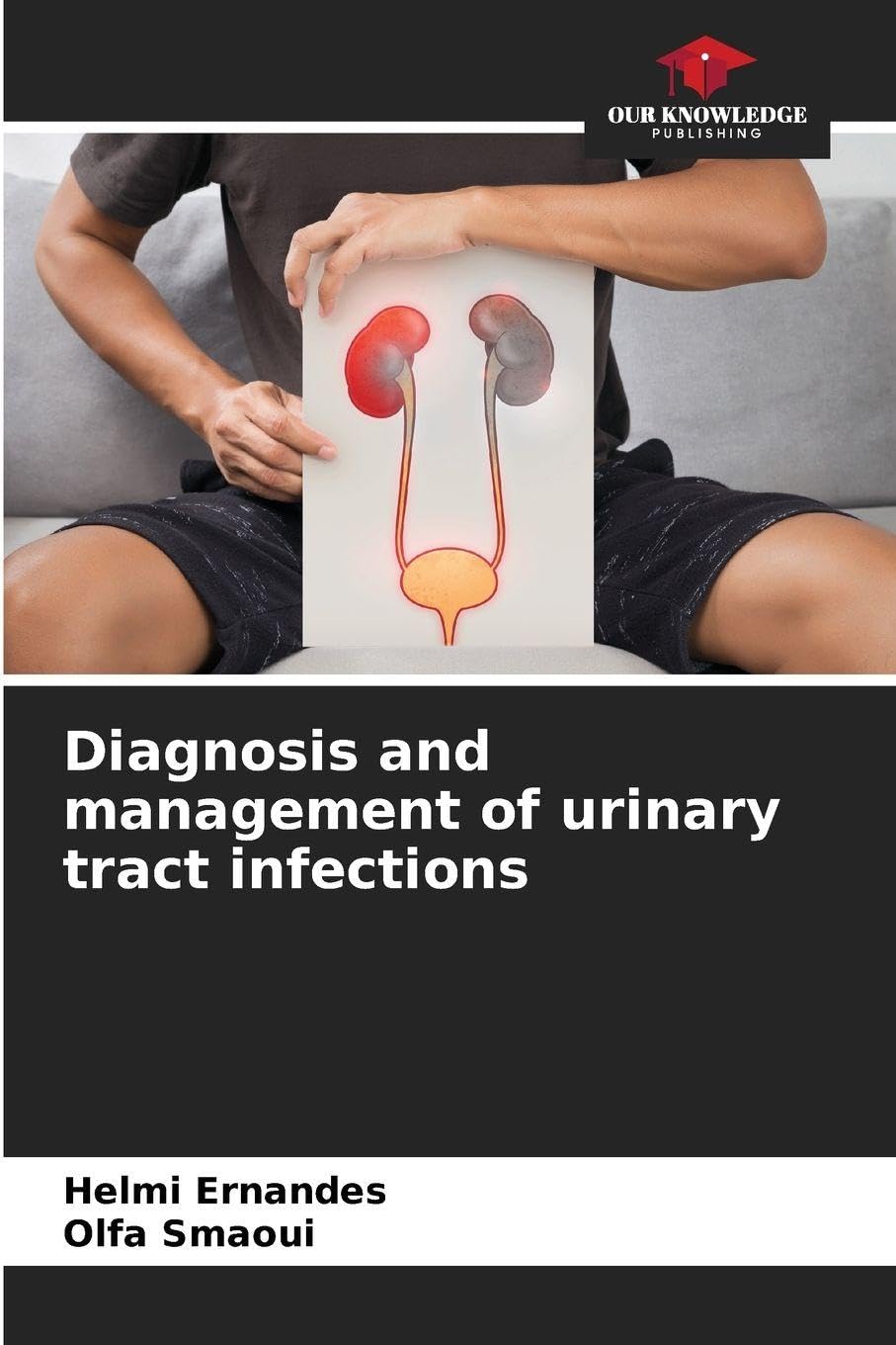 Diagnosis and management of urinary tract infections Medicine