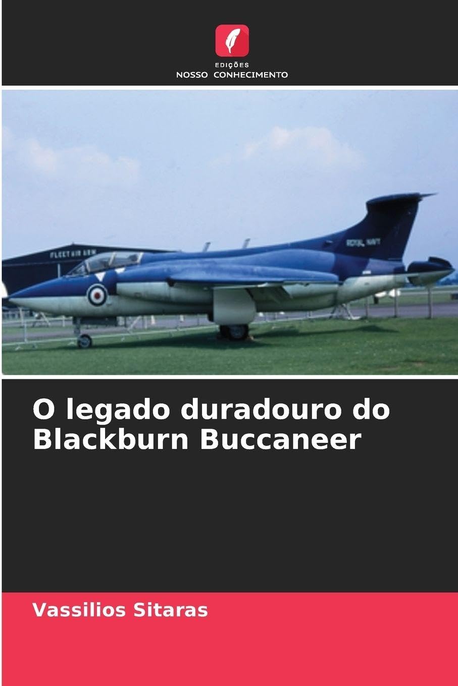 O legado duradouro do Blackburn Buccaneer Natural Sciences