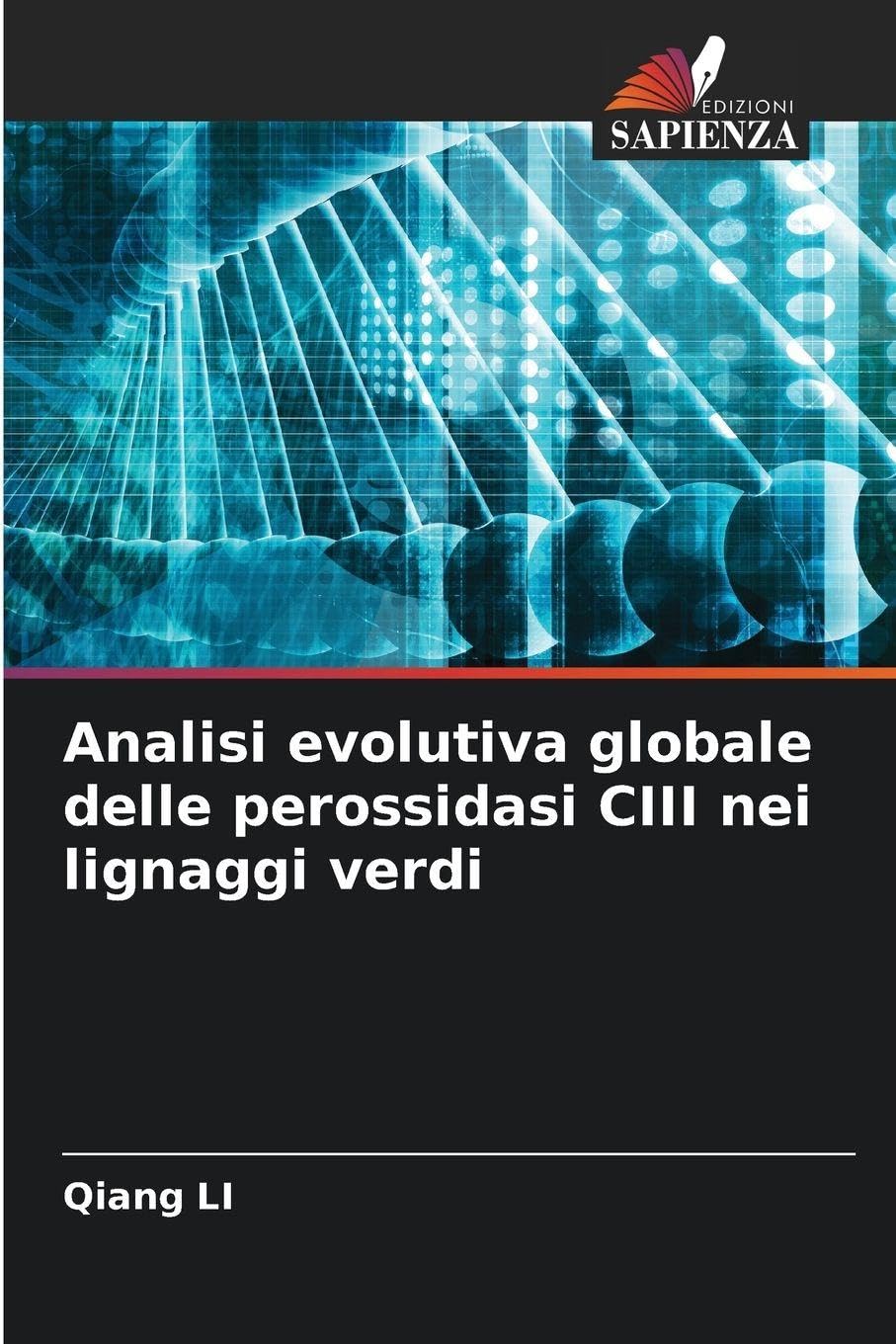 Analisi evolutiva globale delle perossidasi CIII nei lignaggi verdi Natural Sciences