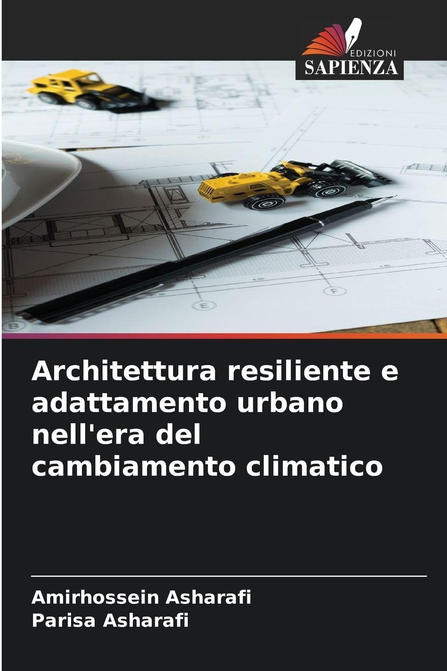 Architettura resiliente e adattamento urbano nell'era del cambiamento climatico Architecture