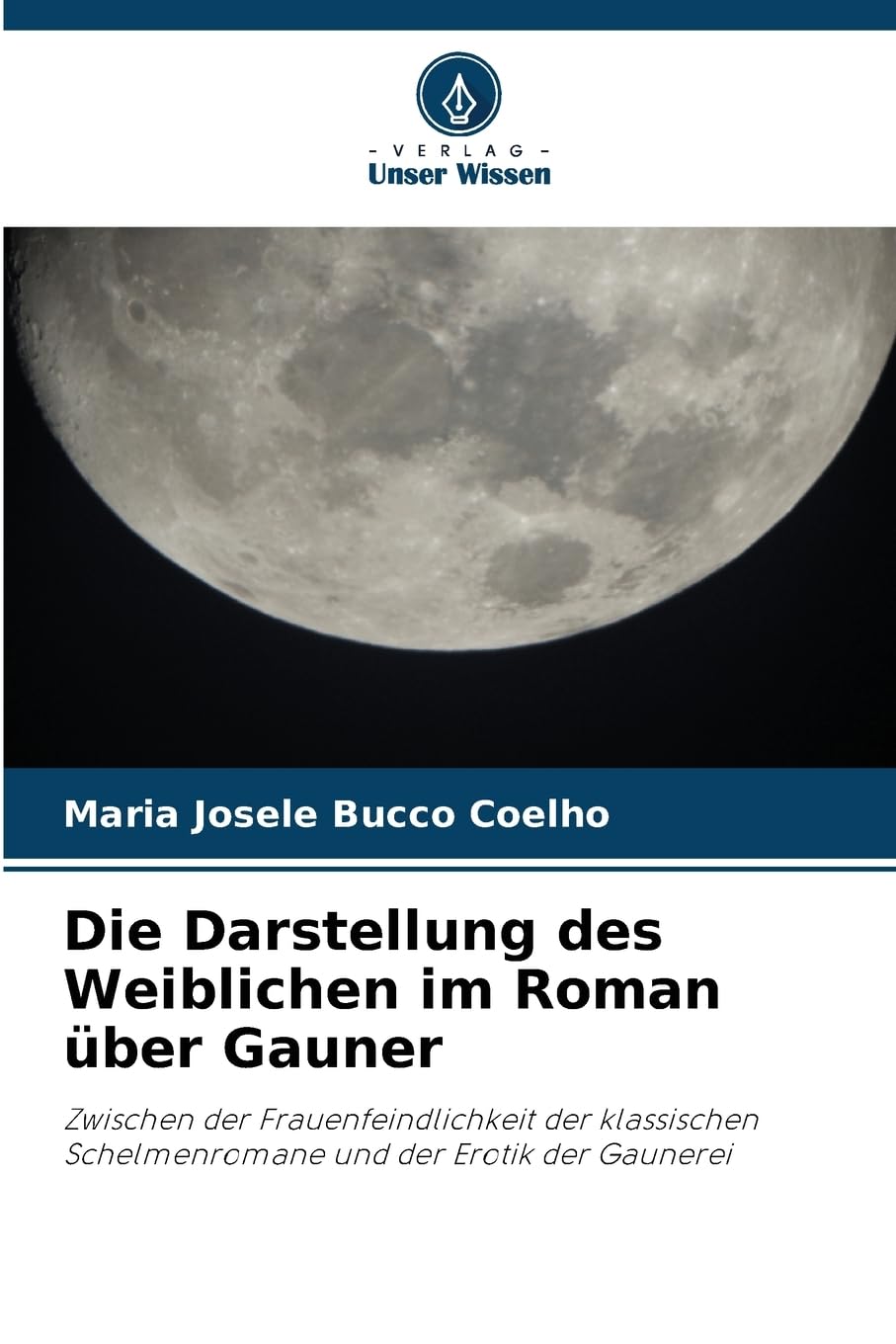 Die Darstellung des Weiblichen im Roman über Gauner Books