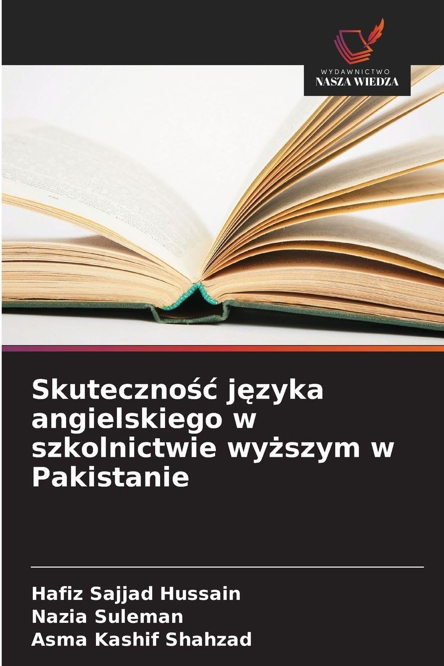 Skuteczno¿¿ j¿zyka angielskiego w szkolnictwie wy¿szym w Pakistanie Social Sciences