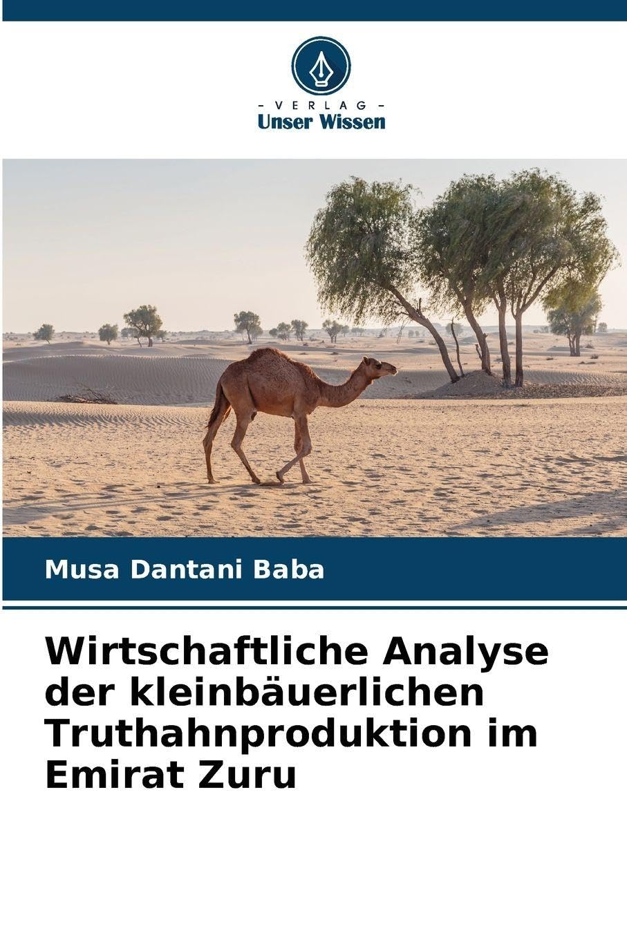Wirtschaftliche Analyse der kleinbäuerlichen Truthahnproduktion im Emirat Zuru Media & Communication