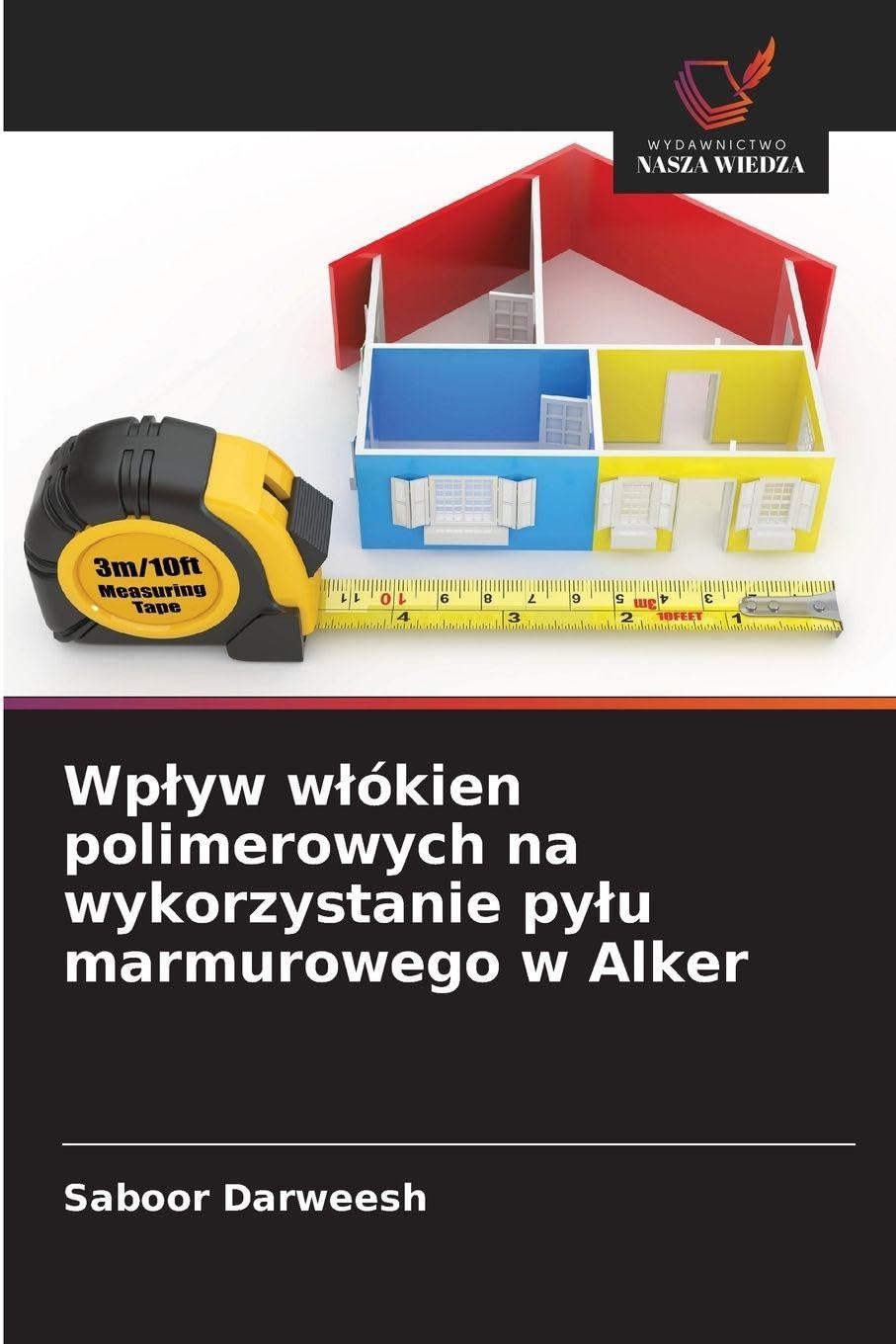 Wp¿yw w¿ókien polimerowych na wykorzystanie py¿u marmurowego w Alker Business & Technology