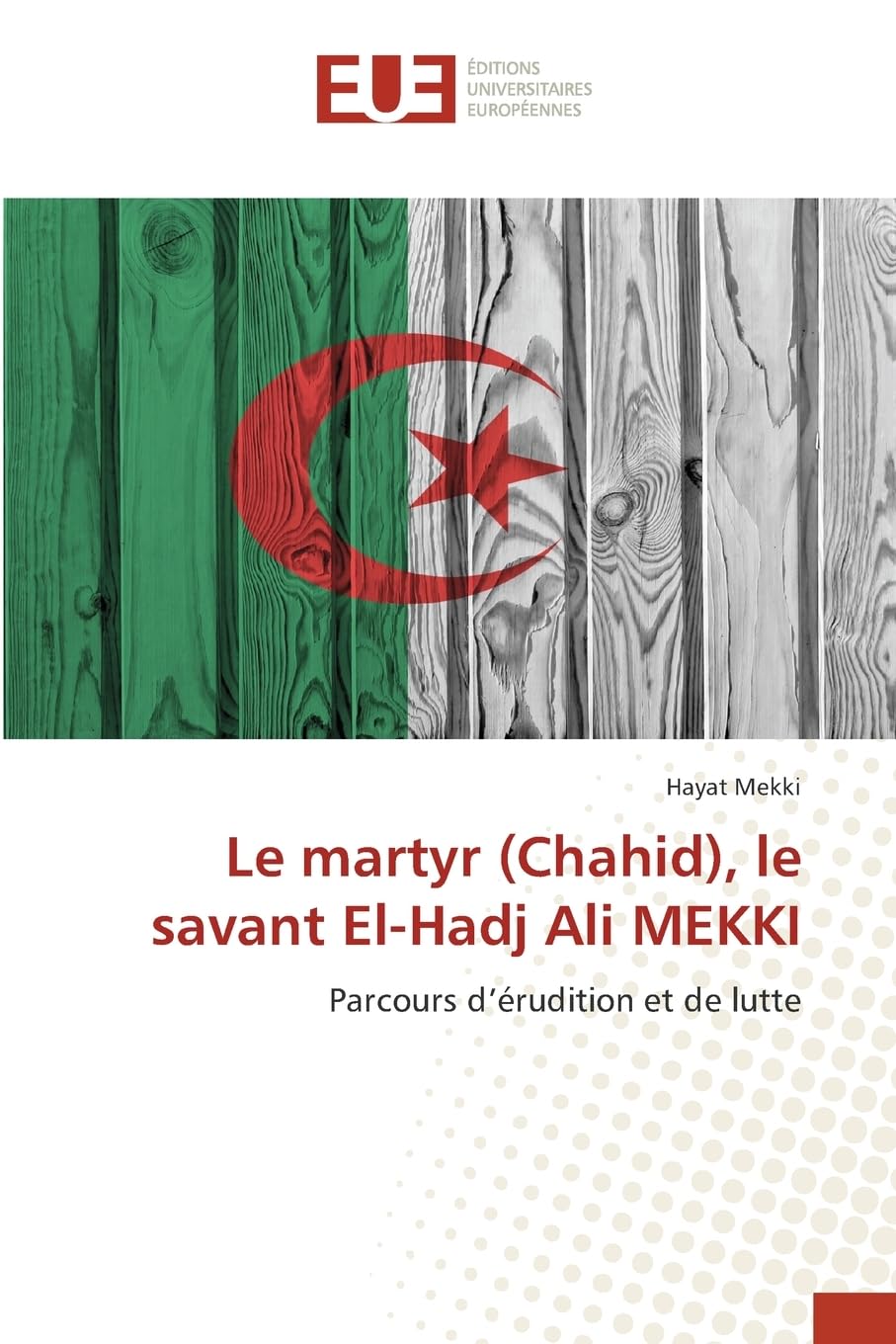 Le martyr (Chahid), le savant El-Hadj Ali MEKKI Law