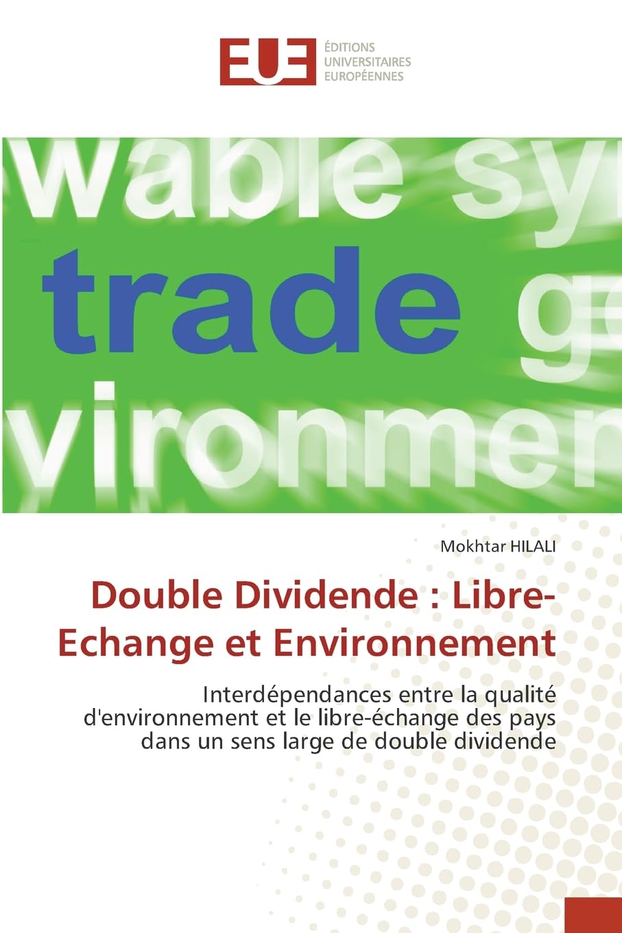 Double Dividende : Libre-Echange et Environnement Law