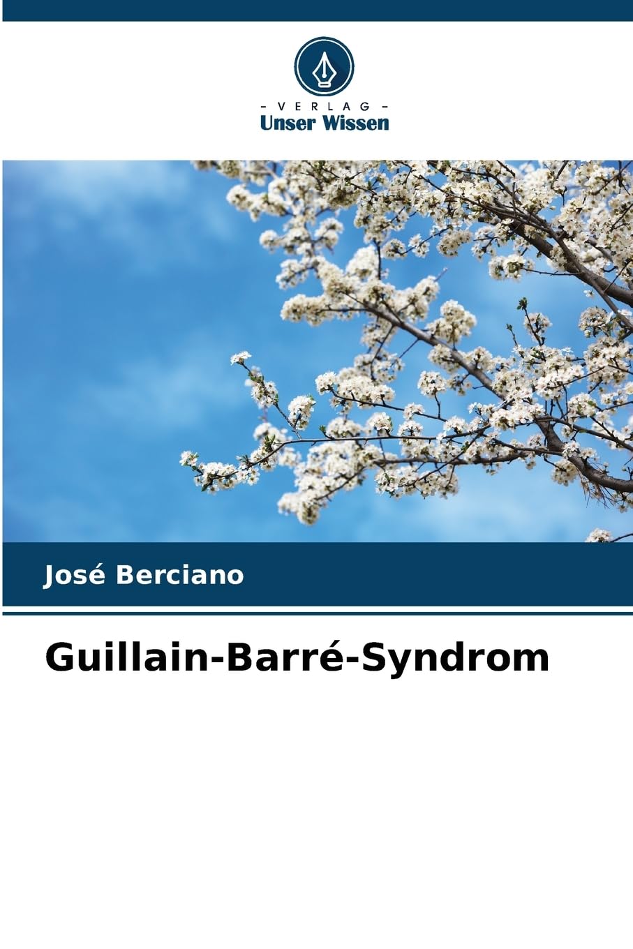 Guillain-Barré-Syndrom Medicine