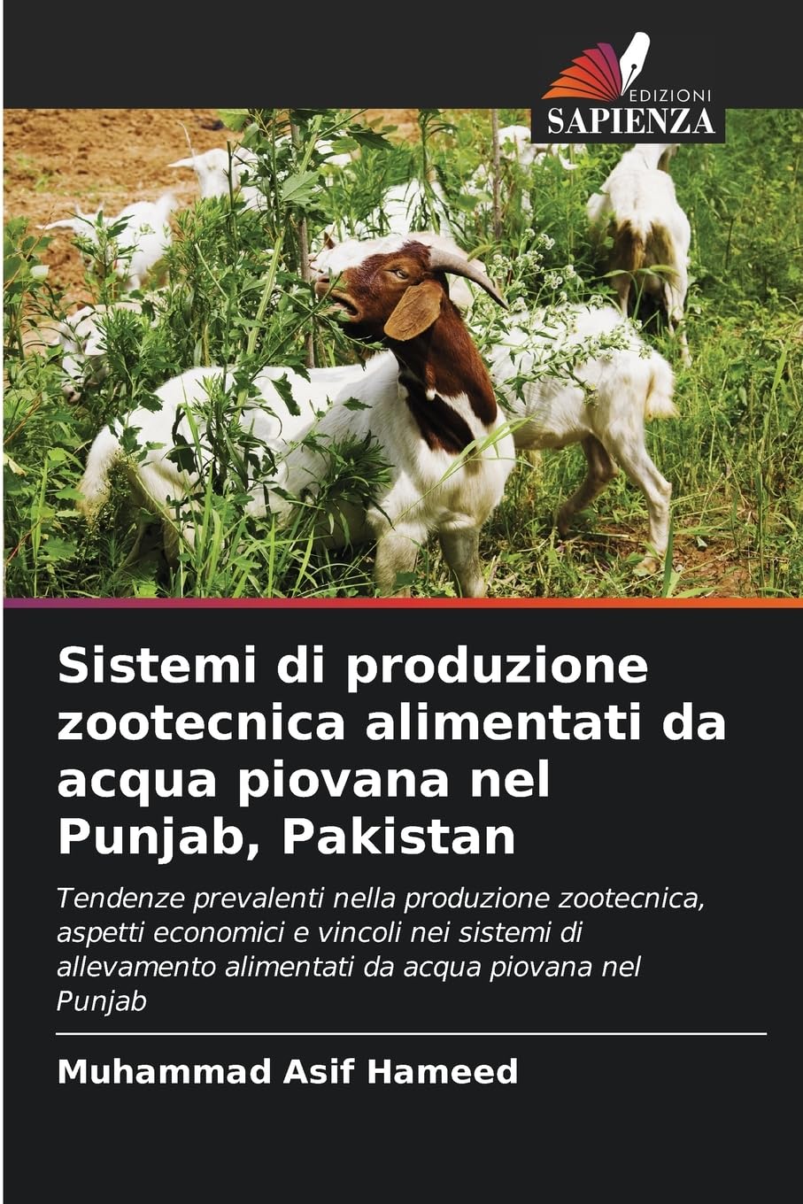 Sistemi di produzione zootecnica alimentati da acqua piovana nel Punjab, Pakistan Natural Sciences