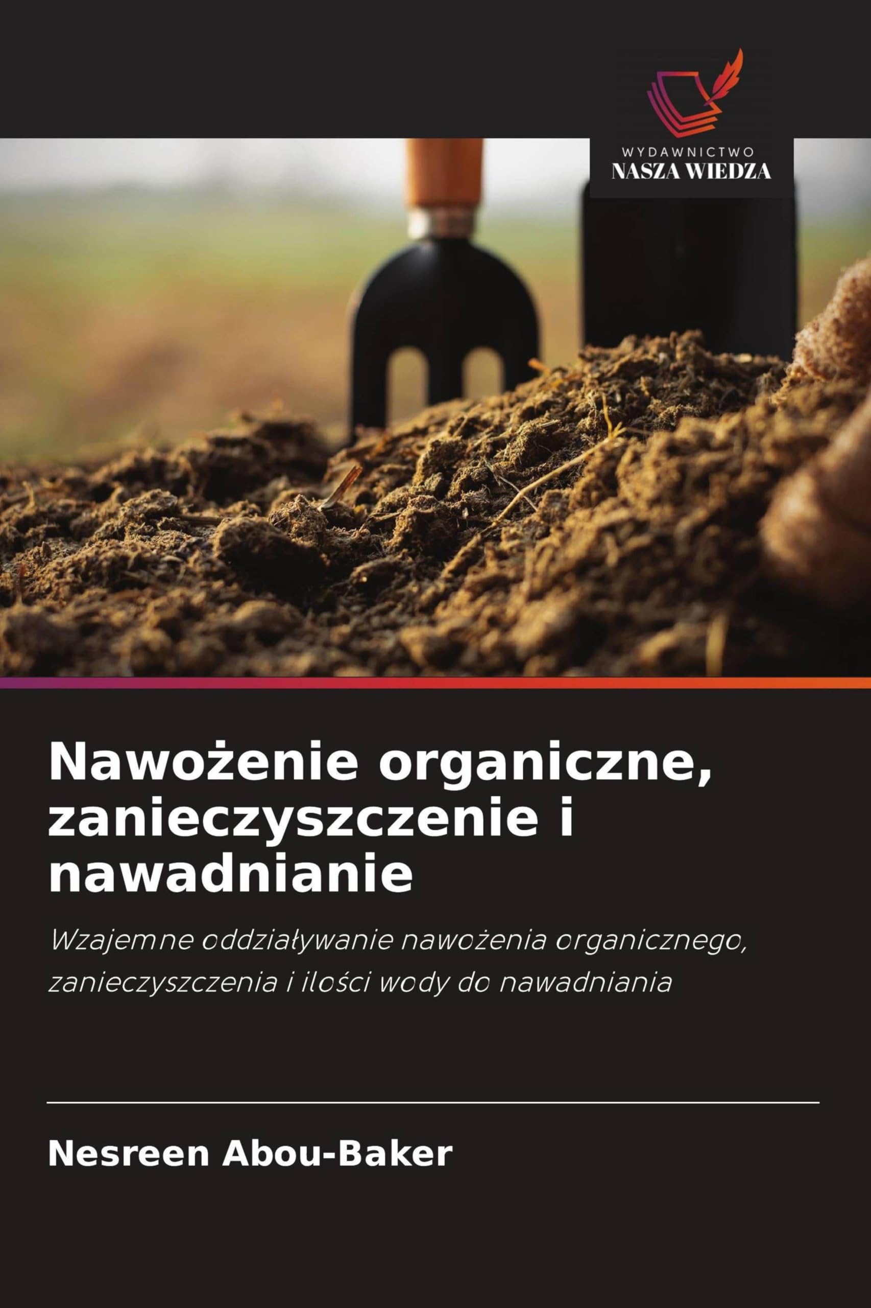 Nawo¿enie organiczne, zanieczyszczenie i nawadnianie Media & Communication