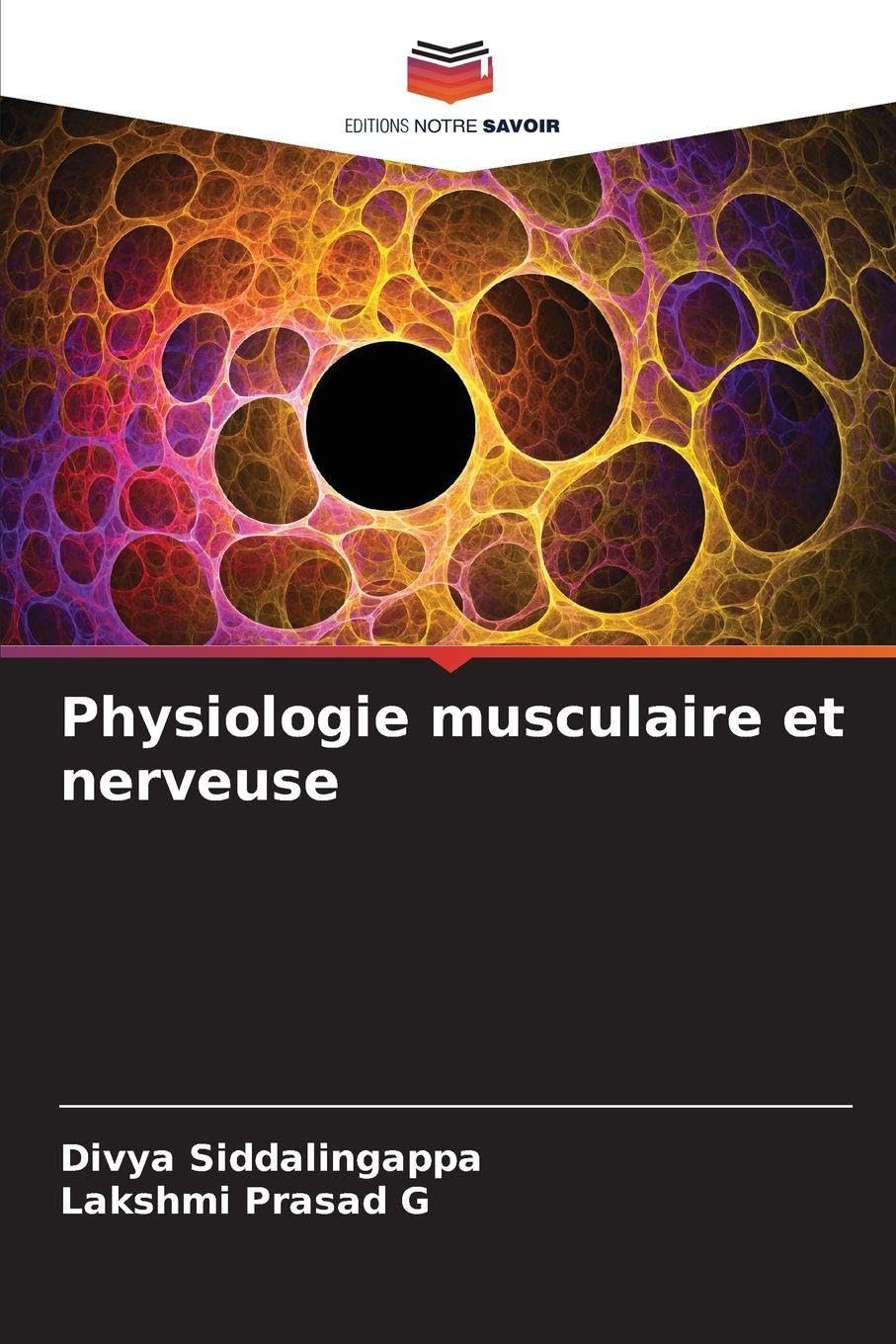 Physiologie musculaire et nerveuse: DE Medicine