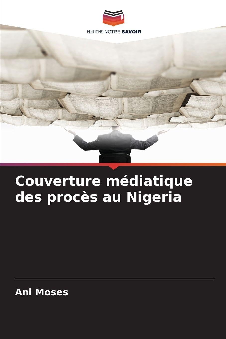 Couverture médiatique des procès au Nigeria Law