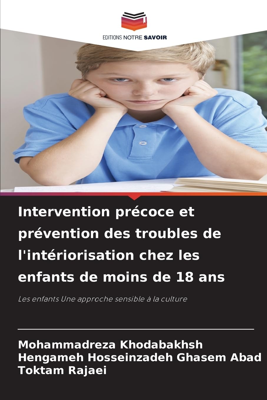 Intervention précoce et prévention des troubles de l'intériorisation chez les enfants de moins de 18 ans Psychology