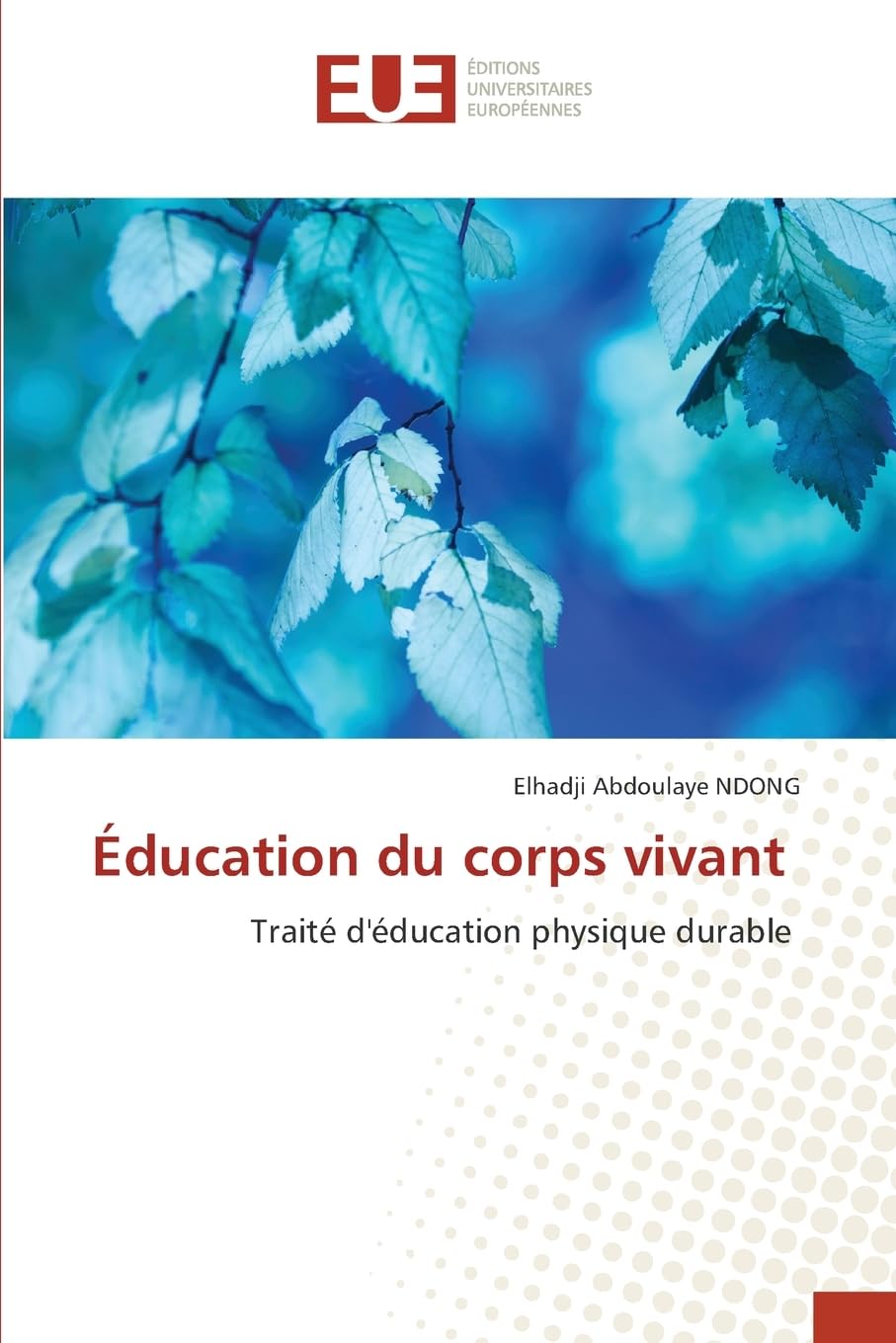 Éducation du corps vivant Books