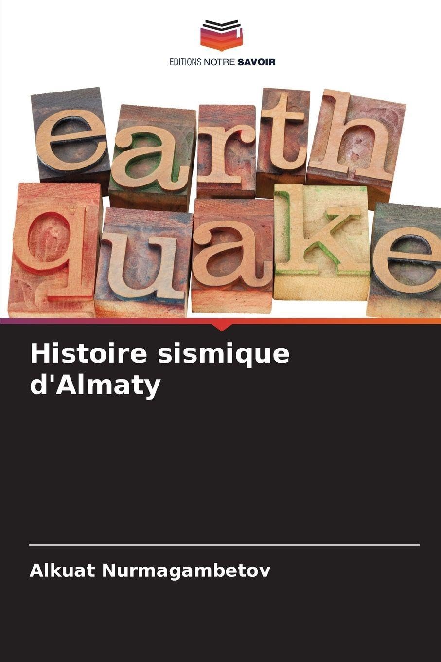Histoire sismique d'Almaty Business & Technology