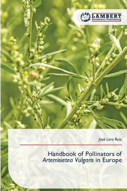 Handbook of Pollinators of Artemisietea Vulgaris in Europe Business & Technology