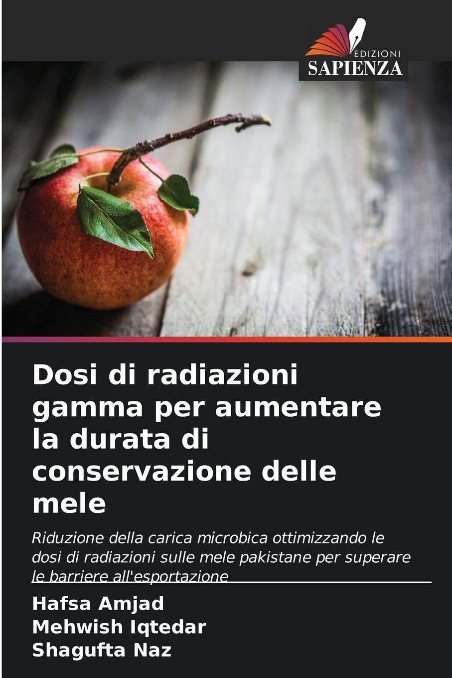 Dosi di radiazioni gamma per aumentare la durata di conservazione delle mele Natural Sciences