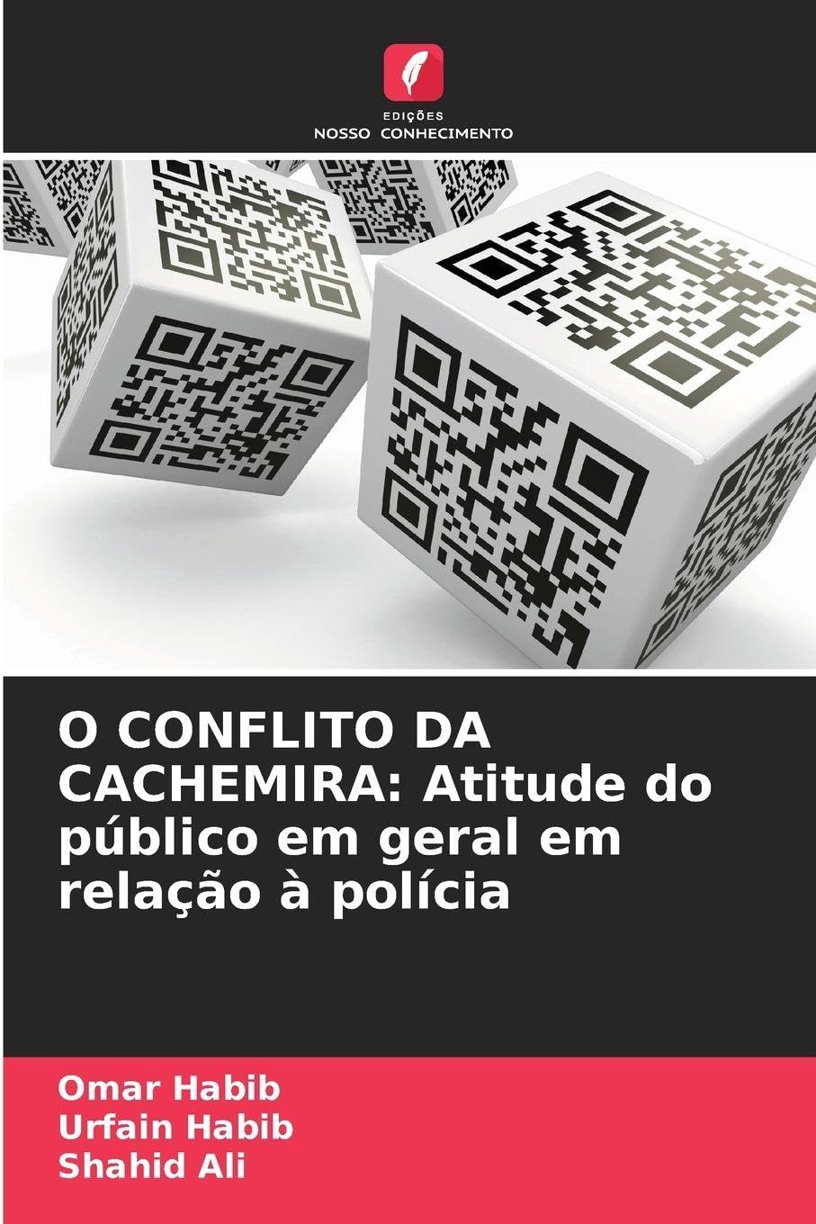 O CONFLITO DA CACHEMIRA: Atitude do público em geral em relação à polícia Psychology