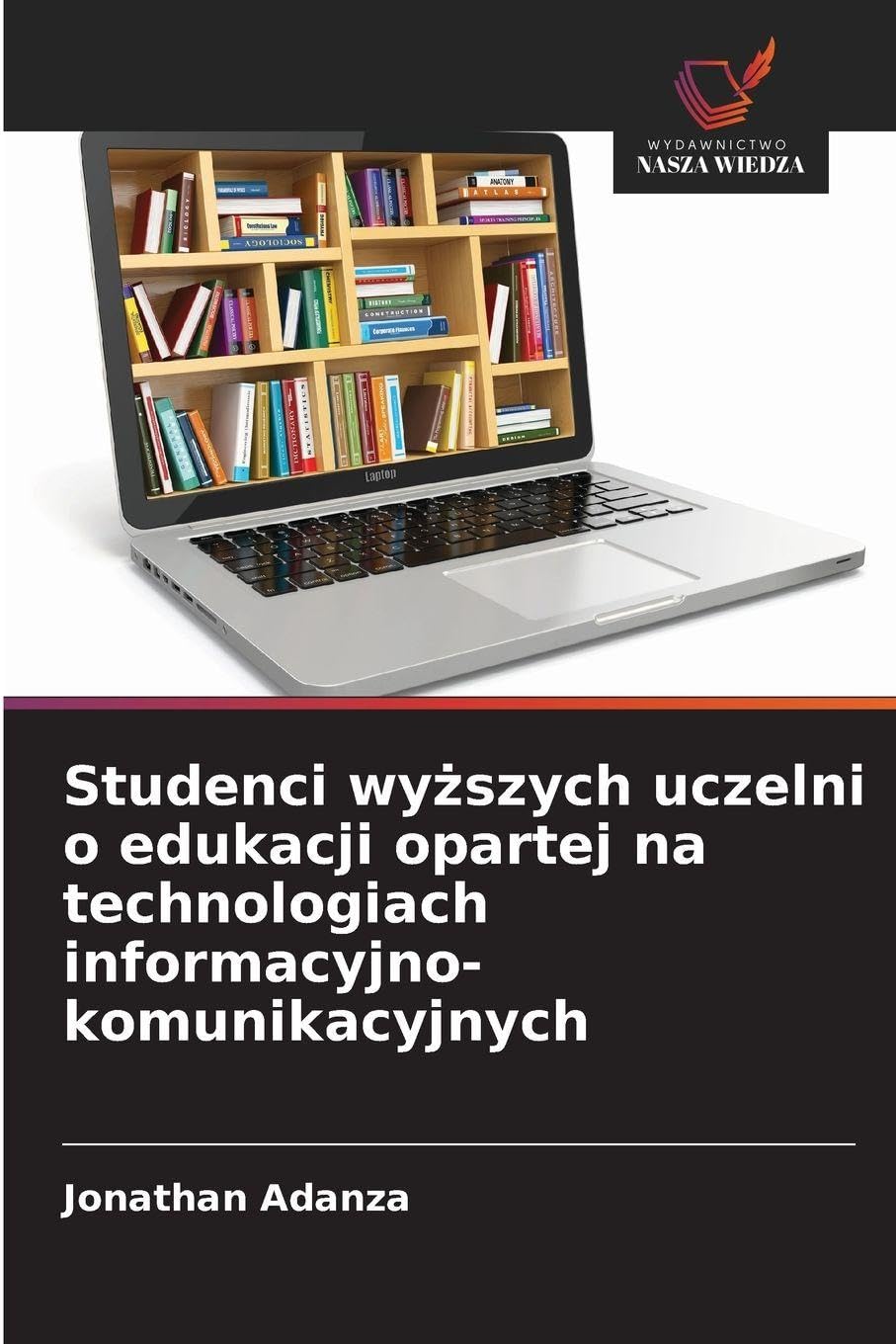 Studenci wy¿szych uczelni o edukacji opartej na technologiach informacyjno-komunikacyjnych Business, Finance & Career