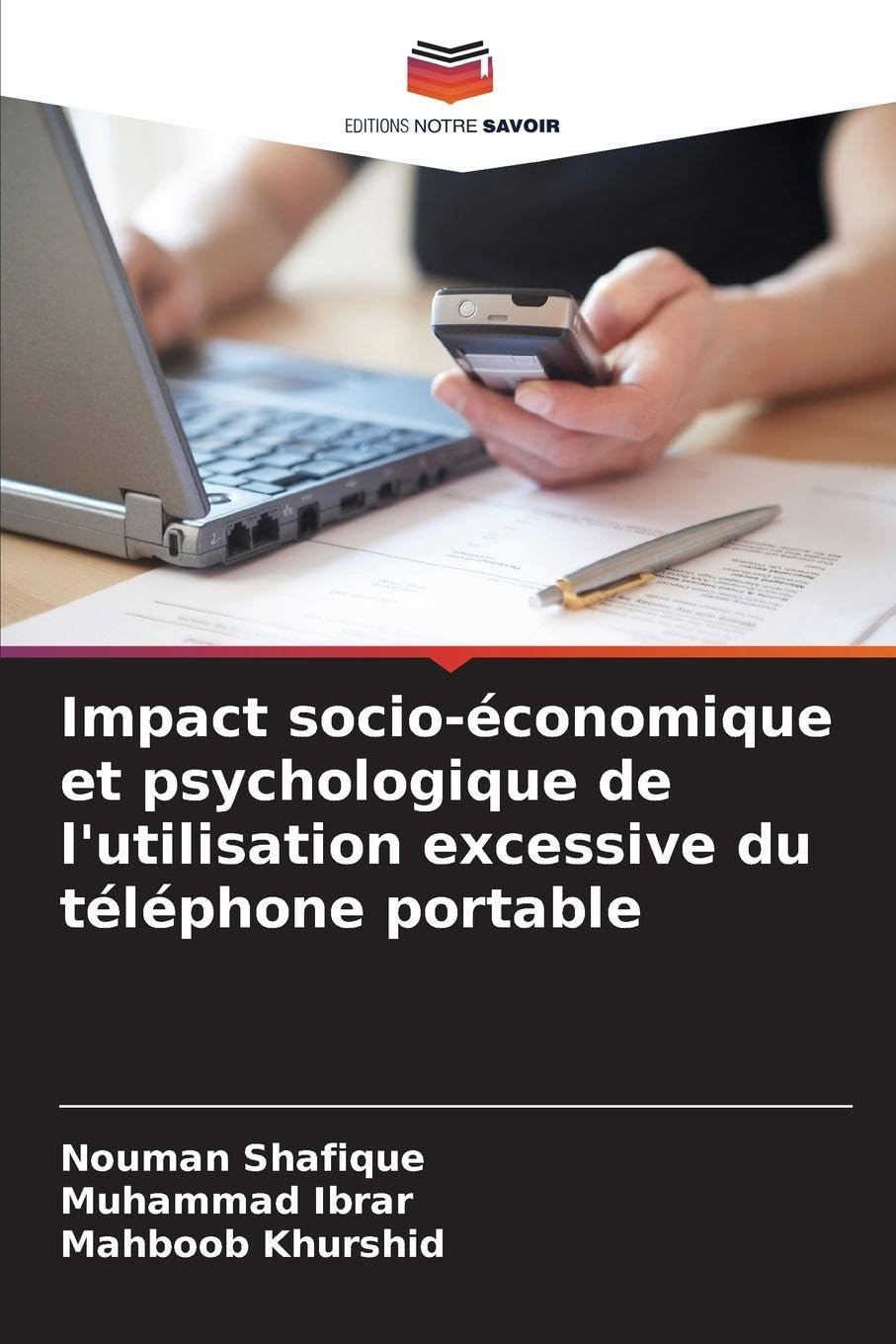 Impact socio-économique et psychologique de l'utilisation excessive du téléphone portable Law