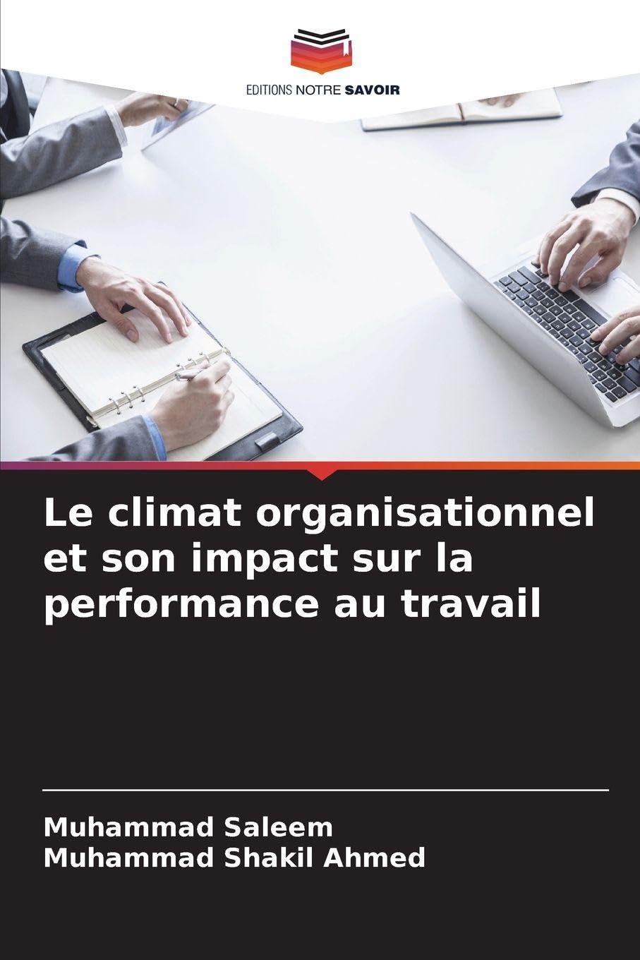Le climat organisationnel et son impact sur la performance au travail Law