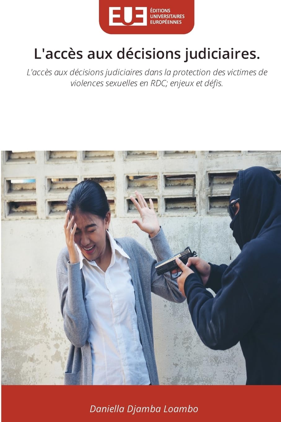 L'accès aux décisions judiciaires. Law